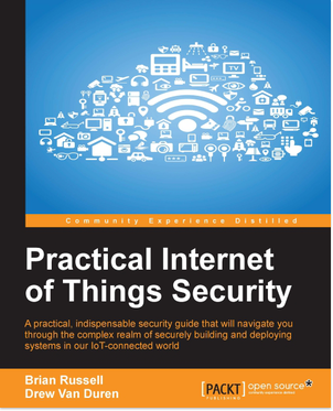 免费获取电子书 Practical Internet of Things Security[$35.99→0]
