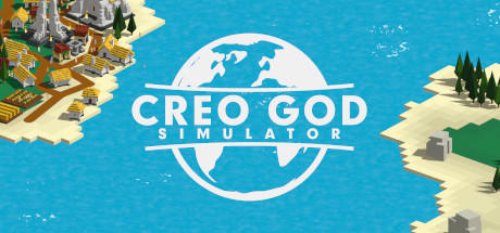 免费获取 Steam 游戏 Creo God Simulator[Windows]