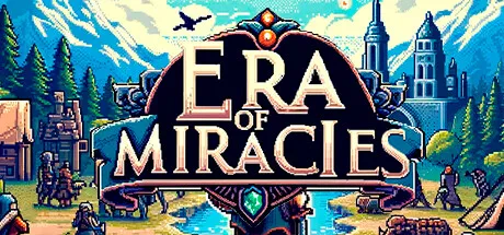 限时免费获取游戏 Era of Miracles[Windows]-反斗限免