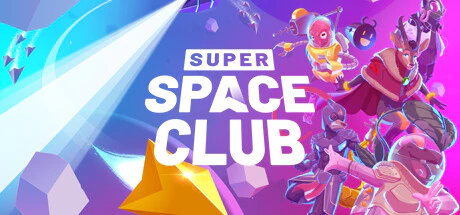 限时免费获取 Epic 游戏 Super Space Club 超级太空俱乐部[Windows][￥47→0]