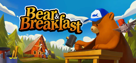 免费获取 Epic 游戏 Bear and Breakfast 熊与早餐[Windows][￥76→0]