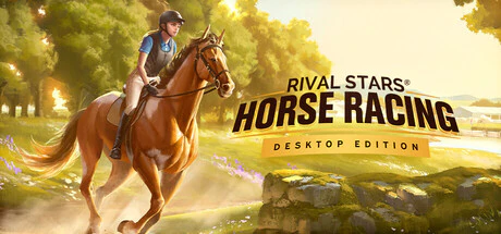 限时免费获取 Epic 游戏 Rival Stars Horse Racing: Desktop Edition 家族传奇[Windows][¥78→0]