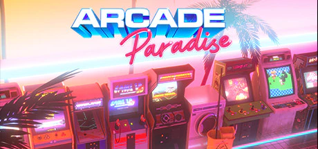 免费获取 Epic 游戏 Arcade Paradise 街机乐园[Windows][￥60→0]