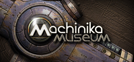 免费获取 Steam 游戏 Machinika: Museum[Windows、macOS][￥32→0]