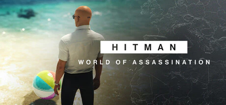 限时免费获取 Steam 游戏 HITMAN World of Assassination[Windows、VR][￥42→0]-反斗限免