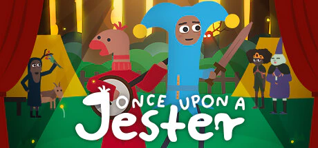 免费获取 GOG 游戏 Once Upon a Jester[Windows]