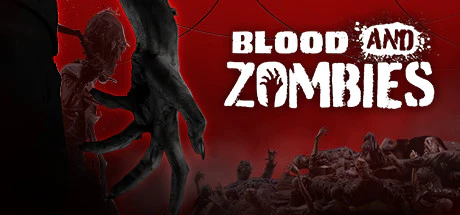 限时免费获取游戏 Blood And Zombies[Windows]-反斗限免