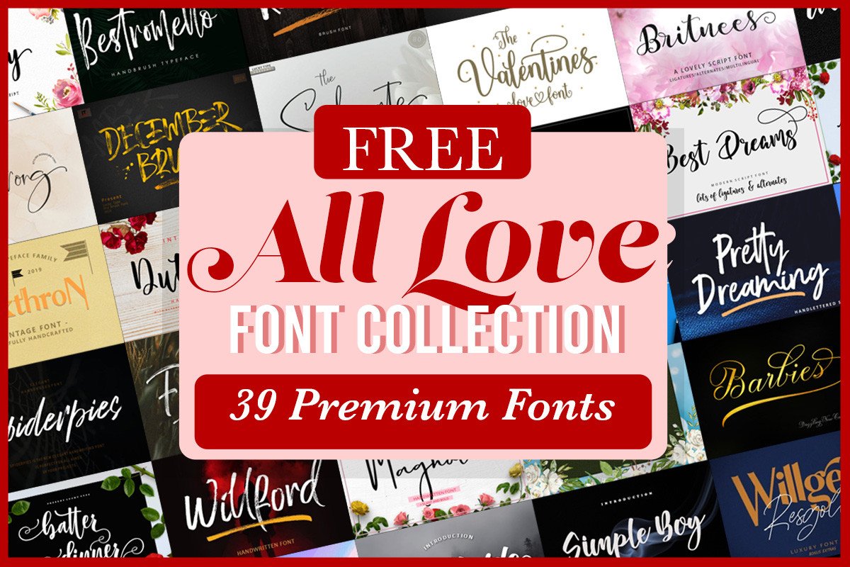 免费获取字体包 All Love Fonts Collections Bundle[Windows、macOS][$554→0]