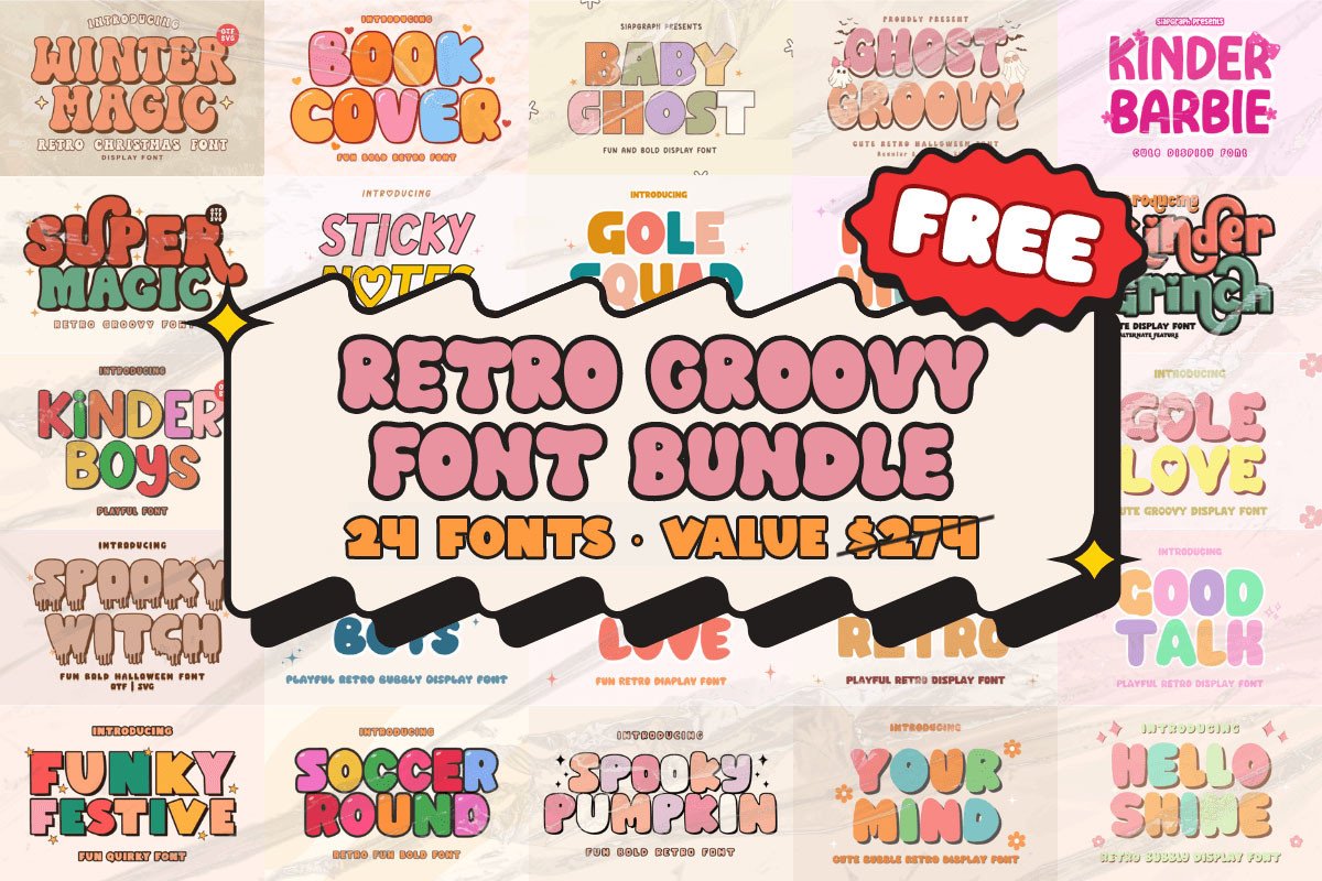 免费获取字体包 Retro Groovy Font Bundle[Windows、macOS][$274→0]