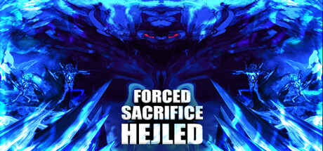 免费获取 Steam 游戏 Forced Sacrifice: Hejled[Windows]