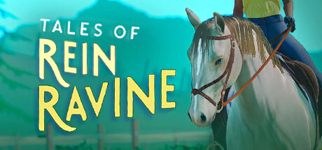 免费获取 Steam 游戏 Tales of Rein Ravine[Windows]