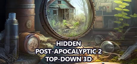 免费获取 Steam 游戏 Hidden Post-Apocalyptic 2 Top-Down 3D[Windows、macOS、Linux]