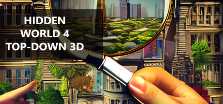 免费获取 Steam 游戏 Hidden World 4 Top-Down 3D[Windows、macOS、Linux]