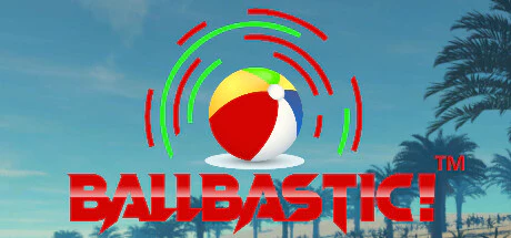 免费获取 Steam 游戏 BallBastic![Windows]