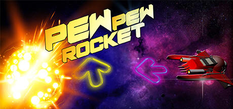 免费获取 Steam 游戏 Pew Pew Rocket![Windows][￥6→0]