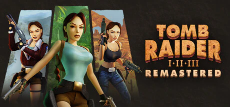 限时免费获取 Epic 游戏 Tomb Raider I-III Remastered Starring Lara Croft[Windows][¥93→0]