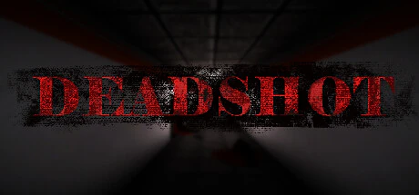 限时免费获取 Steam 游戏 Deadshot[Windows][¥22→0]