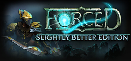 免费获取 Steam 游戏 FORCED: Slightly Better Edition[Windows、macOS、Linux]