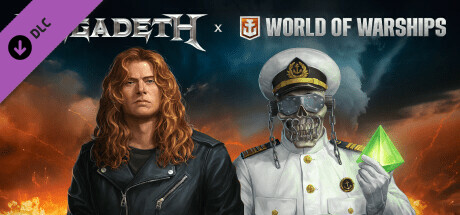 免费获取 Steam 游戏 World of Warships 战舰世界 DLC Free Megadeth Commander[Windows]