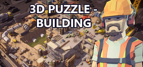 免费获取 Steam 游戏 3D PUZZLE - Building[Windows、macOS、Linux]