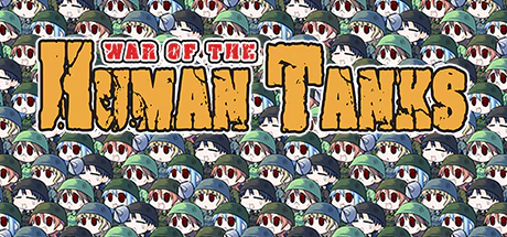 限时免费获取游戏 War of the Human Tanks[Windows]