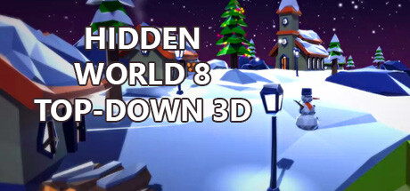 免费获取 Steam 游戏 Hidden World 8 Top-Down 3D[Windows、macOS、Linux]