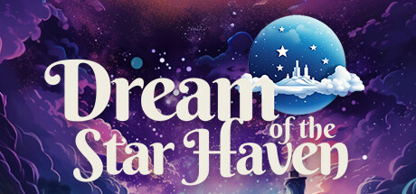 免费获取 Steam 游戏 Dream of the Star Haven[Windows、macOS、Linux]