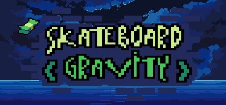 免费获取 Steam 游戏 Skateboard Gravity[Windows]