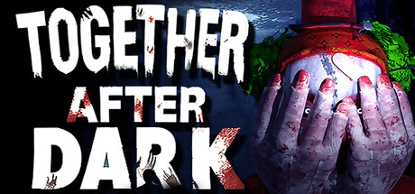 限时免费获取 Epic 游戏 Together After Dark[Windows][¥9→0]