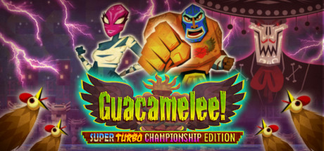 免费获取 Epic 游戏 Guacamelee! Super Turbo Championship Edition 墨西哥英雄大混战！超级涡轮冠军版[Windows][$14.99→0]