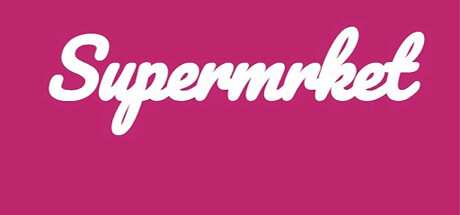 免费获取 Steam 游戏 Supermrket[Windows]