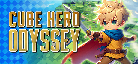 免费获取 Steam 游戏 Cube Hero Odyssey[Windows]