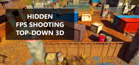 免费获取 Steam 游戏 Hidden FPS Shooting Top-Down 3D[Windows、macOS、Linux]