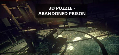 免费获取 Steam 游戏 3D PUZZLE - Abandoned Prison[Windows、macOS、Linux]