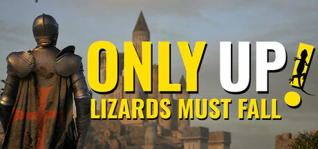 限时免费获取 Steam 游戏 Only Up: LIZARDS MUST FALL[Windows]
