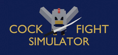 免费获取 Steam 游戏 Cock Fight Simulator 斗鸡模拟器[Windows、macOS]