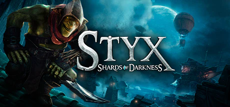 限时免费获取 Epic 游戏 Styx: Shards of Darkness - Deluxe Edition[Windows][¥62→0]