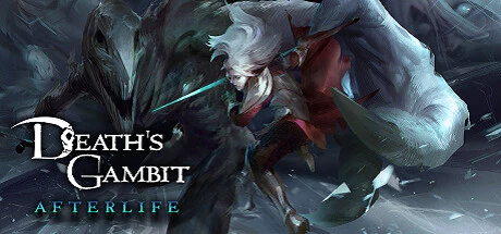 免费获取 Epic 游戏 Death's Gambit: Afterlife 亡灵诡计：来世[Windows][￥62→0]