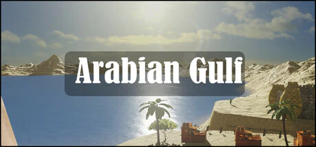 限时免费获取 Steam 游戏 Arabian Gulf[Windows][¥11→0]-反斗限免