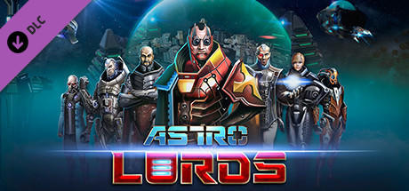 免费获取 Steam 游戏 Astro Lords DLC Quick Start[Windows、macOS、Linux]