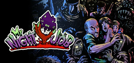 限时免费获取 Epic 游戏 My Night Job[Windows][¥31→0]