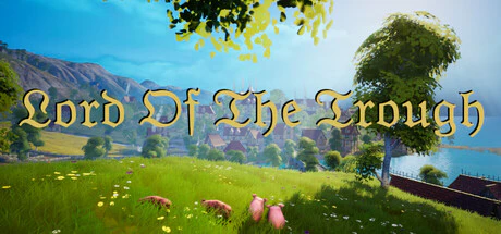 限时免费获取 Steam 游戏 Lord Of The Trough[Windows]
