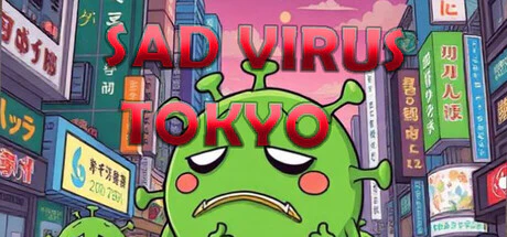 限时免费获取 Steam 游戏 Sad Virus Tokyo[Windows]