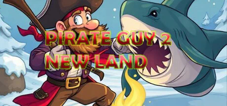 限时免费获取 Steam 游戏 Pirate Guy 2 New Land[Windows]