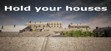 免费获取 Steam 游戏 Hold your houses[Windows]