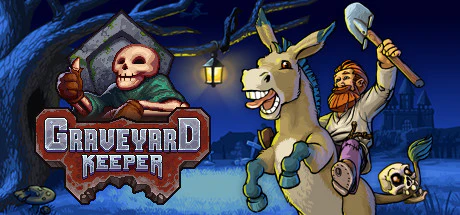 限时免费获取 Steam 游戏 Graveyard Keeper[Windows、macOS、Linux][¥76→0]