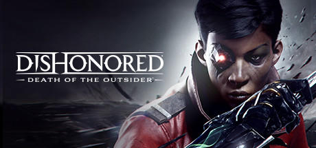 免费获取 Epic 游戏 Dishonored: Death of the Outsider[Windows][$29.99→0]