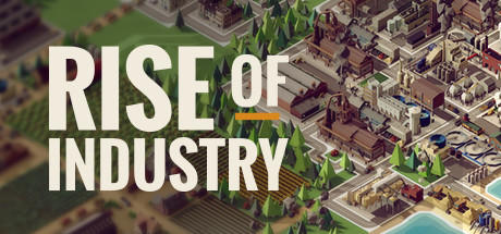 免费获取 Epic 游戏 Rise of Industry[Windows、macOS][￥99→0]