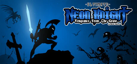 限时免费获取 Steam 游戏 Neon Knight: Vengeance From The Grave[Windows]