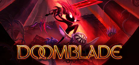 限时免费获取 Epic 游戏 DOOMBLADE[Windows][¥58→0]